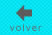 Volver